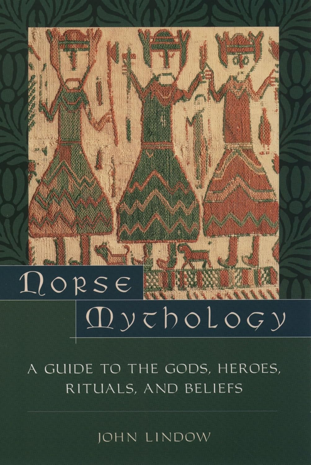 Norse Mythology book guide gods heroes rituals beliefs