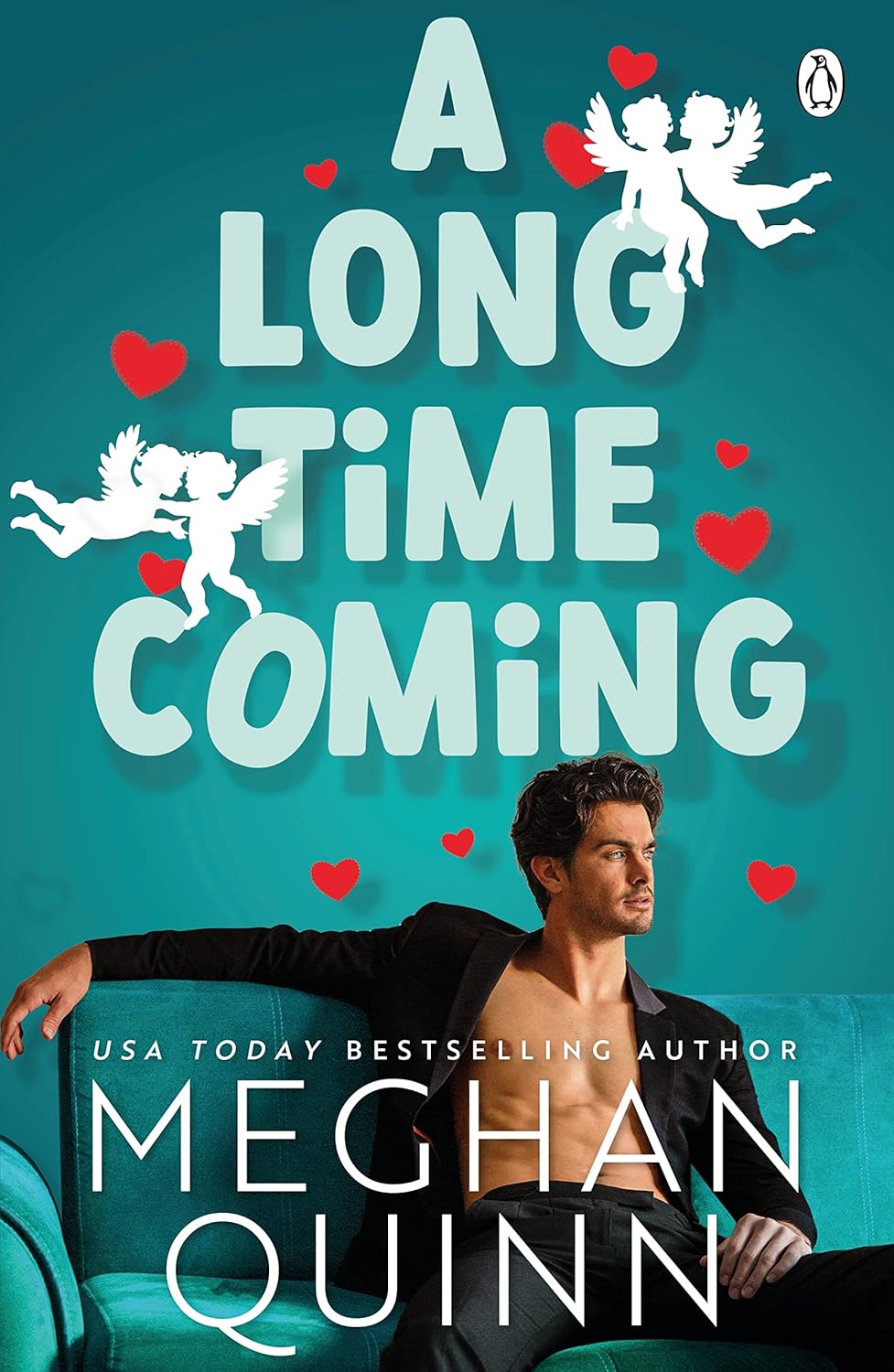 Book cover of 'A Long Time Coming' by Meghan Quinn