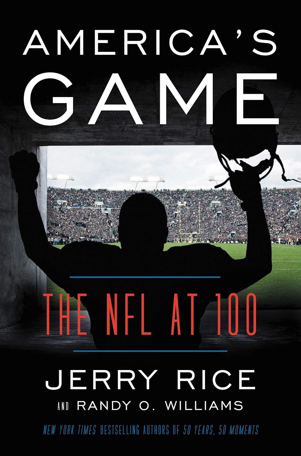 Book cover of 'America's Game: The NFL at 100' by Jerry Rice and Randy O. Williams with a silhouette of a football player.