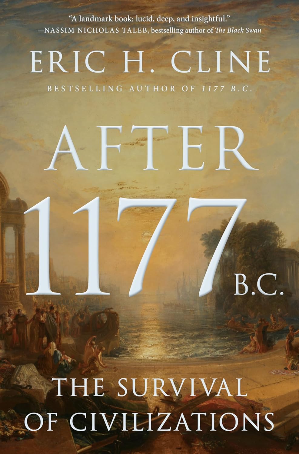 Book cover of 'After 1177 B.C.' by Eric H. Cline