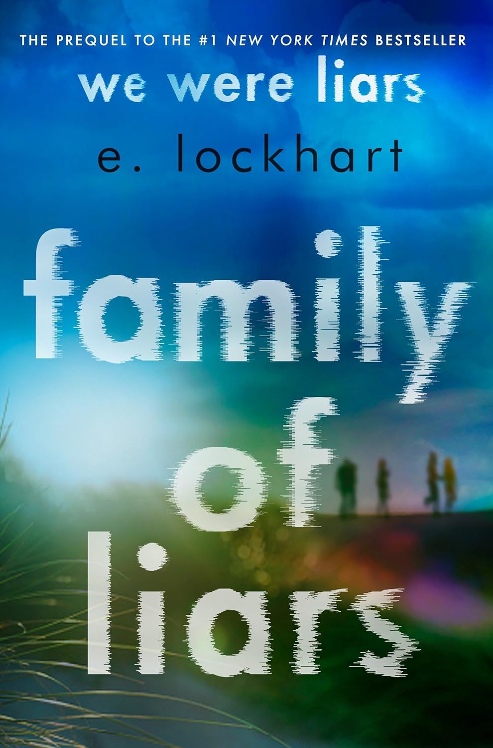 Book cover of 'Family of Liars' by E. Lockhart