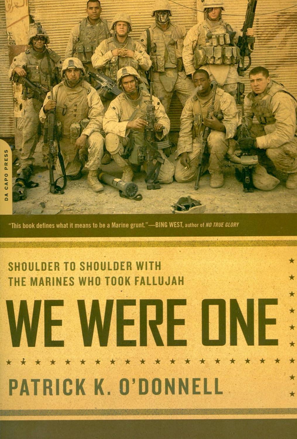 Book cover of 'We Were One' by Patrick K. O'Donnell featuring soldiers and text.