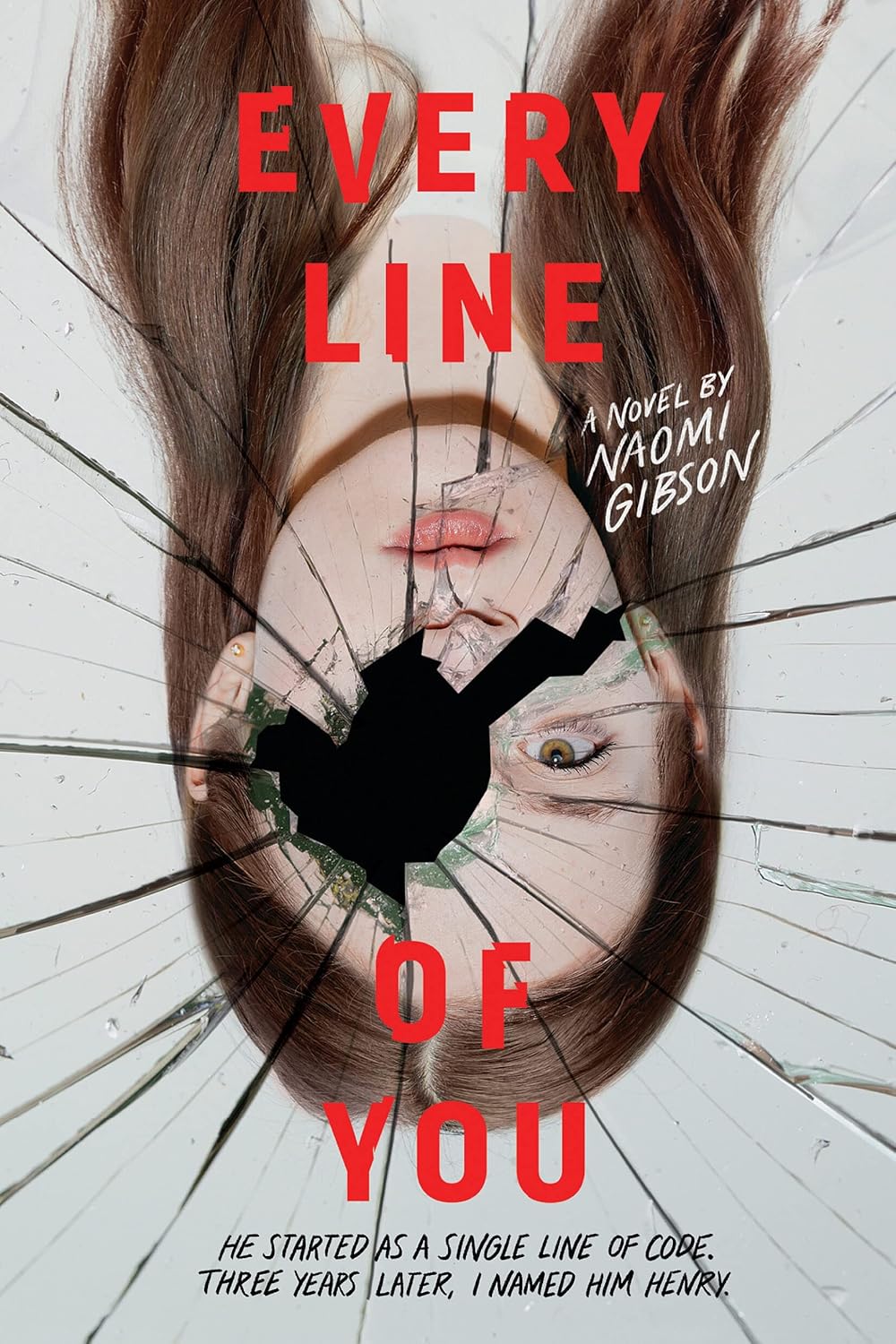 Book cover of 'Every Line of You' by Naomi Gibson