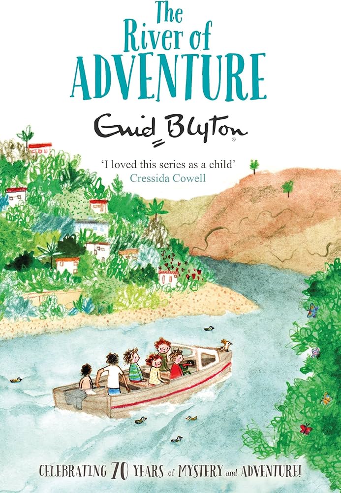 Book 8 : The River of Adventure by Enid Blyton