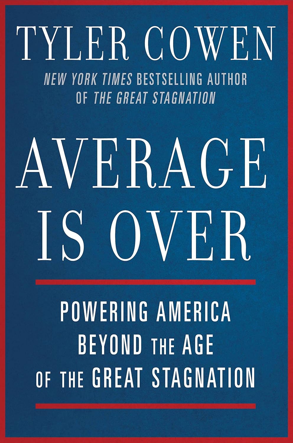 Book cover of 'Average is Over' by Tyler Cowen