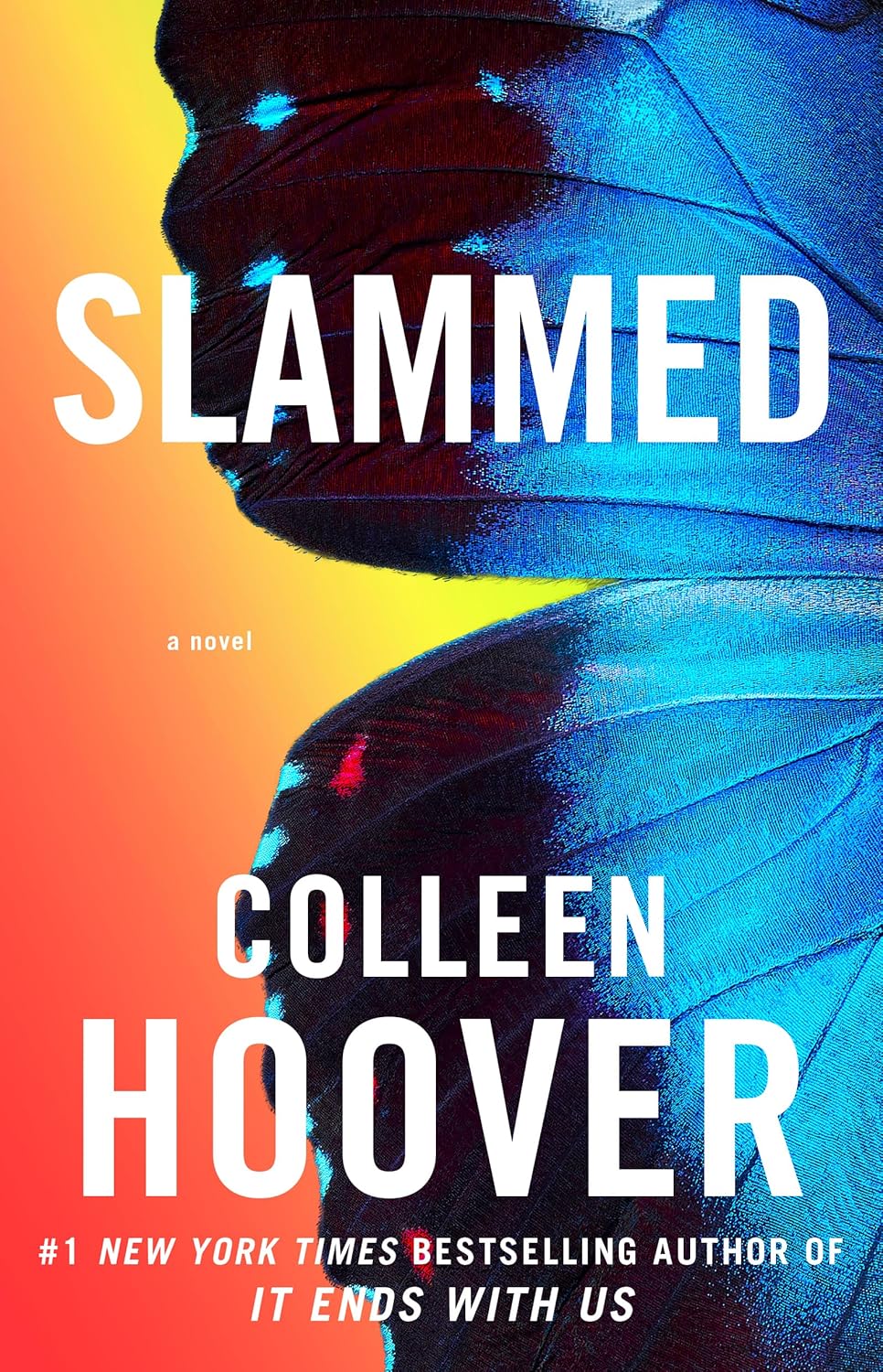 Book cover of 'Slammed' by Colleen Hoover with a butterfly wing design.