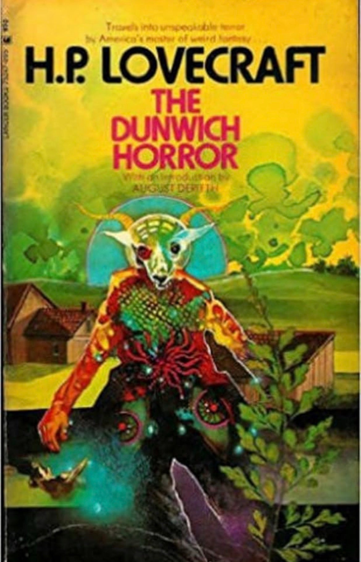 The Dunwich Horror
By H. P. Lovecraft