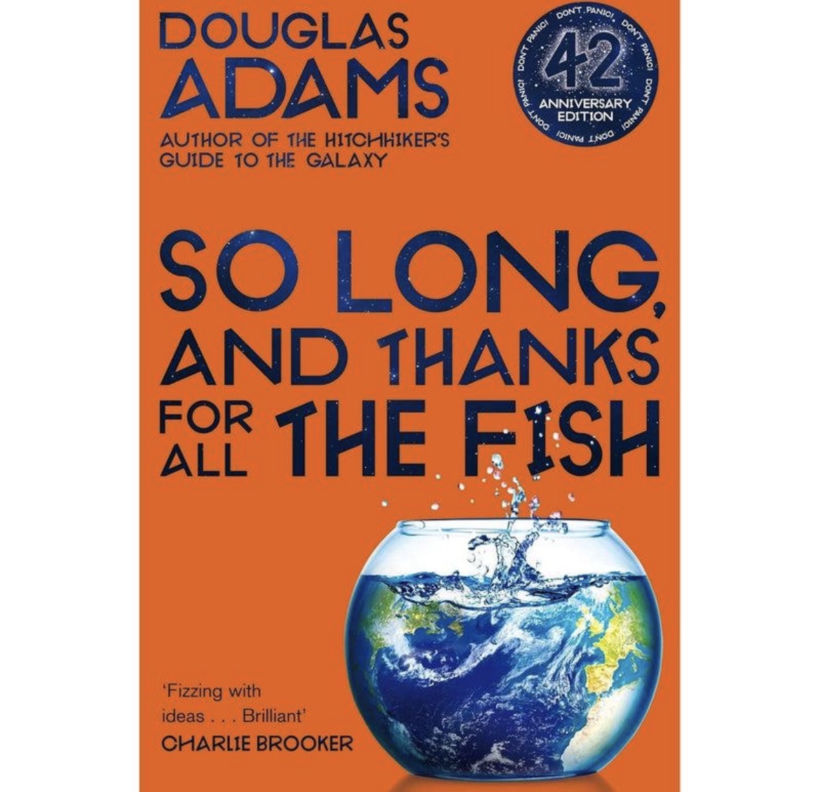 So Long, and Thanks for All the Fish by Douglas Adams