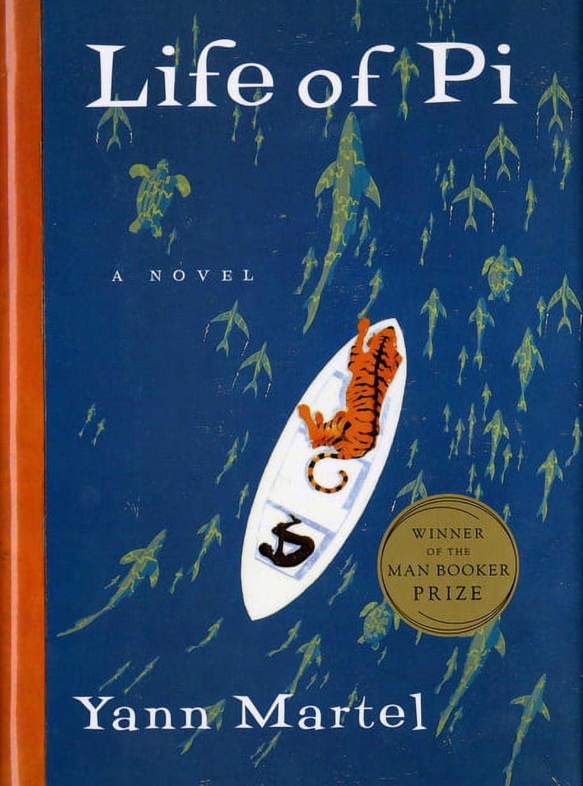 Life of Pi by Yann Martel