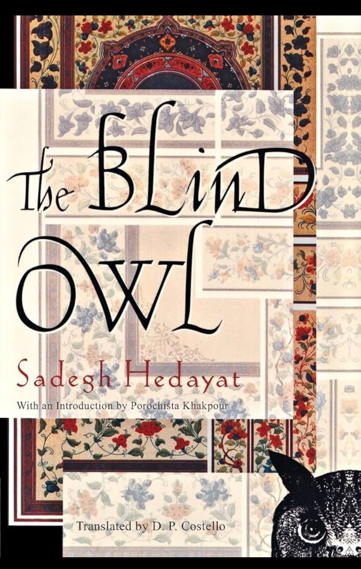 The Blind Owl
By Sadegh Hedayat