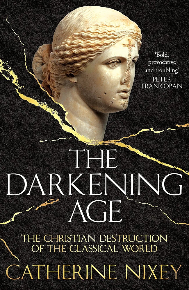 The Darkening Age
Book by Catherine Nixey