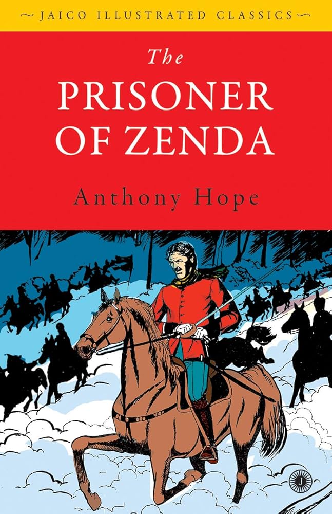 The Prisoner of Zenda
by Anthony Hope
