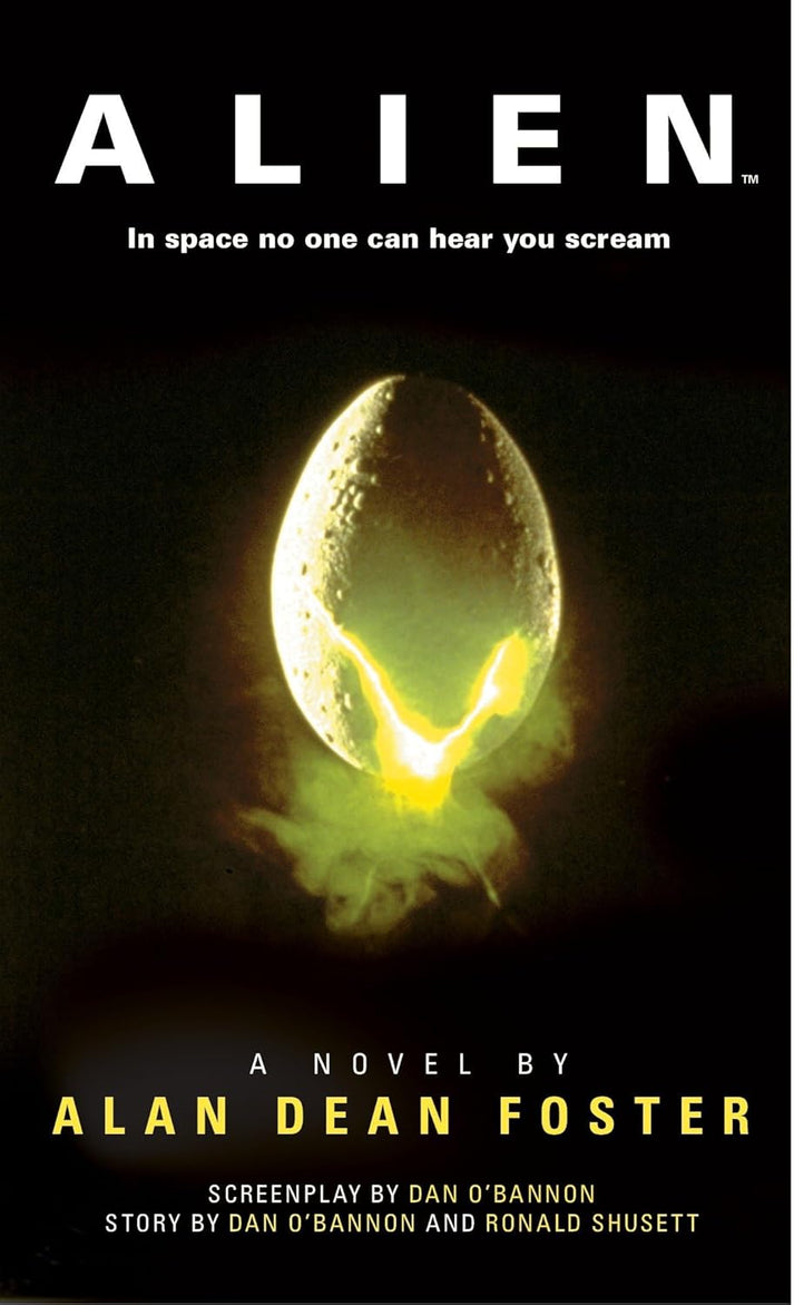 Alien: The Official Movie Novelization by Alan Dean Foster