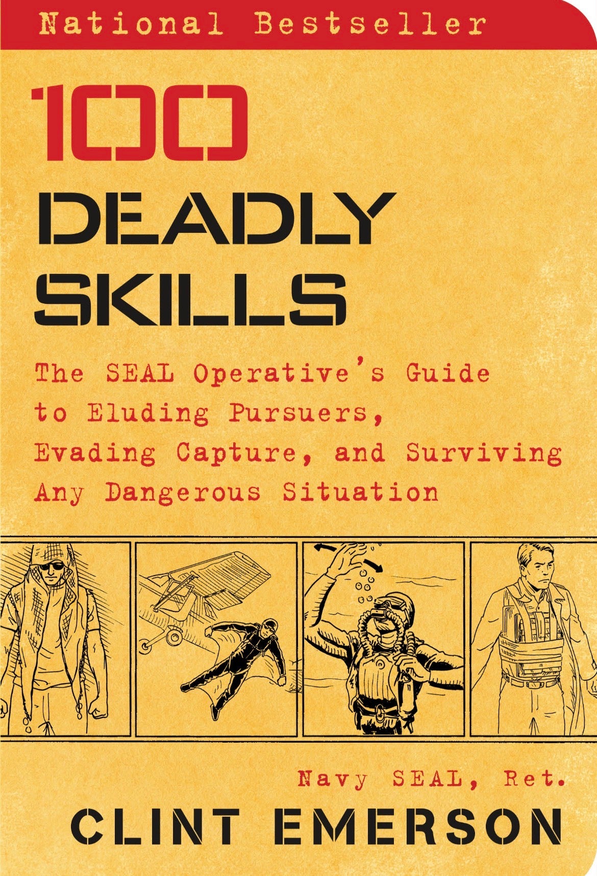 100 Deadly Skills
By Clint Emerson
