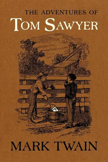 The Adventures of Tom Sawyer by Mark Twain