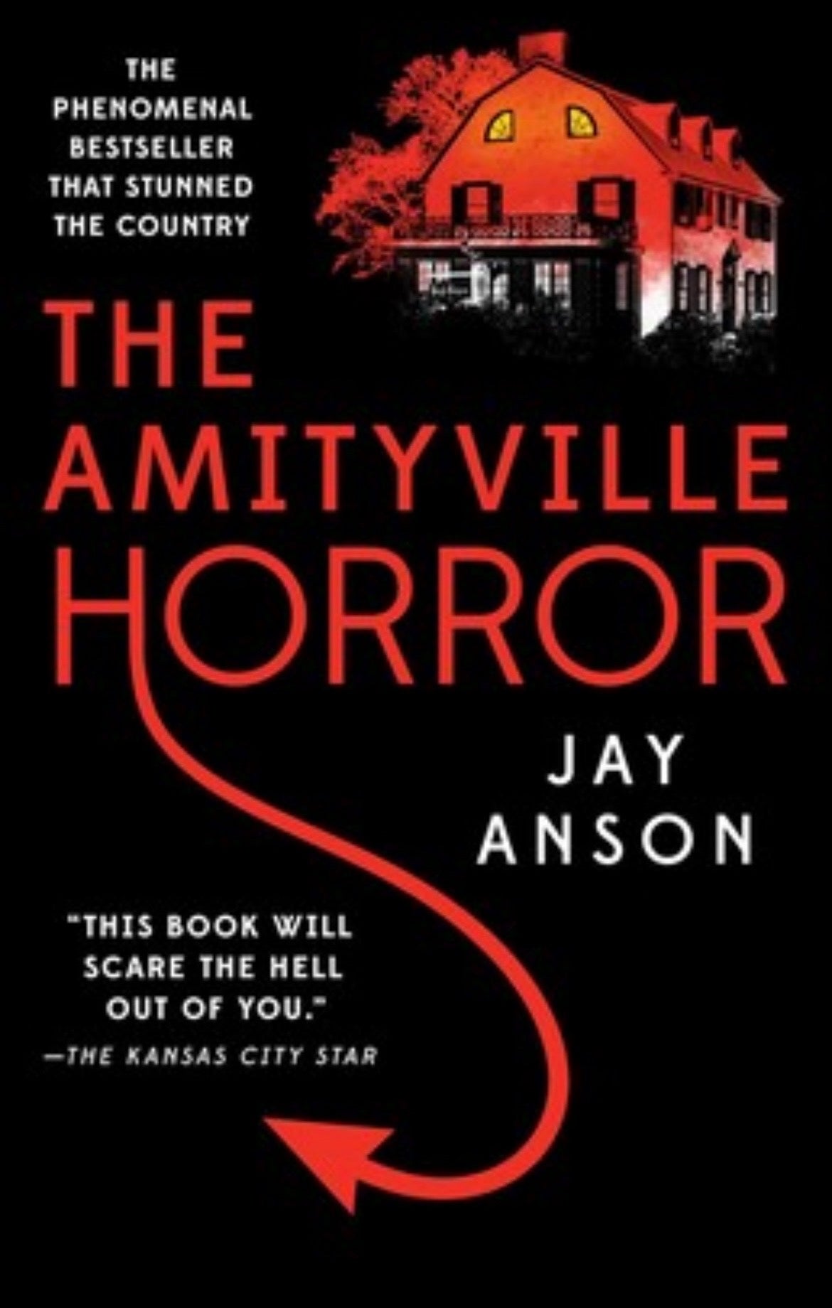 The Amityville Horror
By Jay Anson