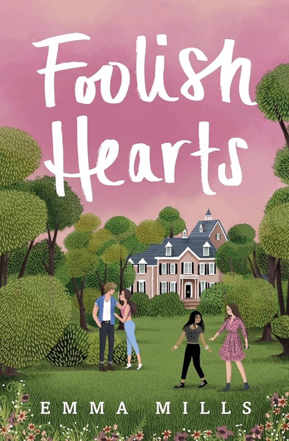 Foolish Hearts
By Emma Mills