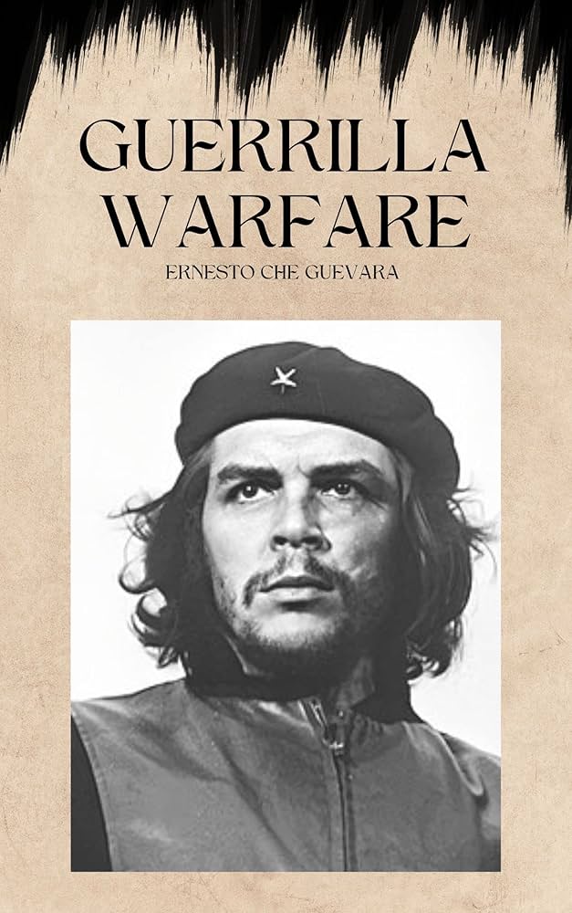 Guerrilla Warfare
By Che Guevara