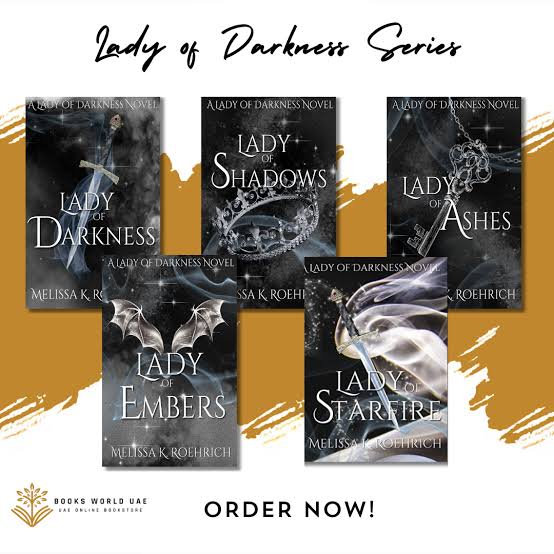 Lady of Darkness Series
By Melissa K. Roehrich