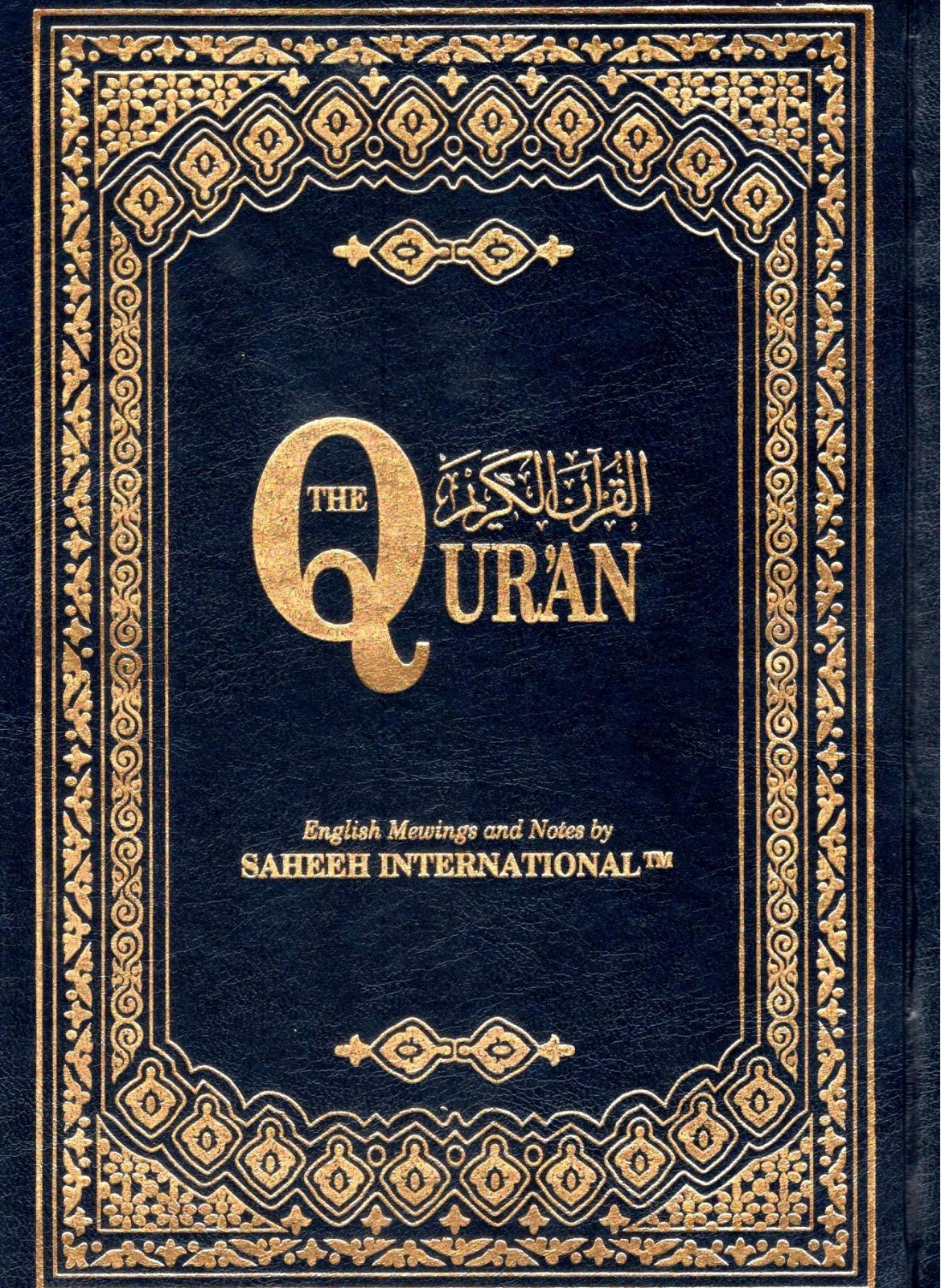 The Quran: English Meanings and Notes By Saheeh International