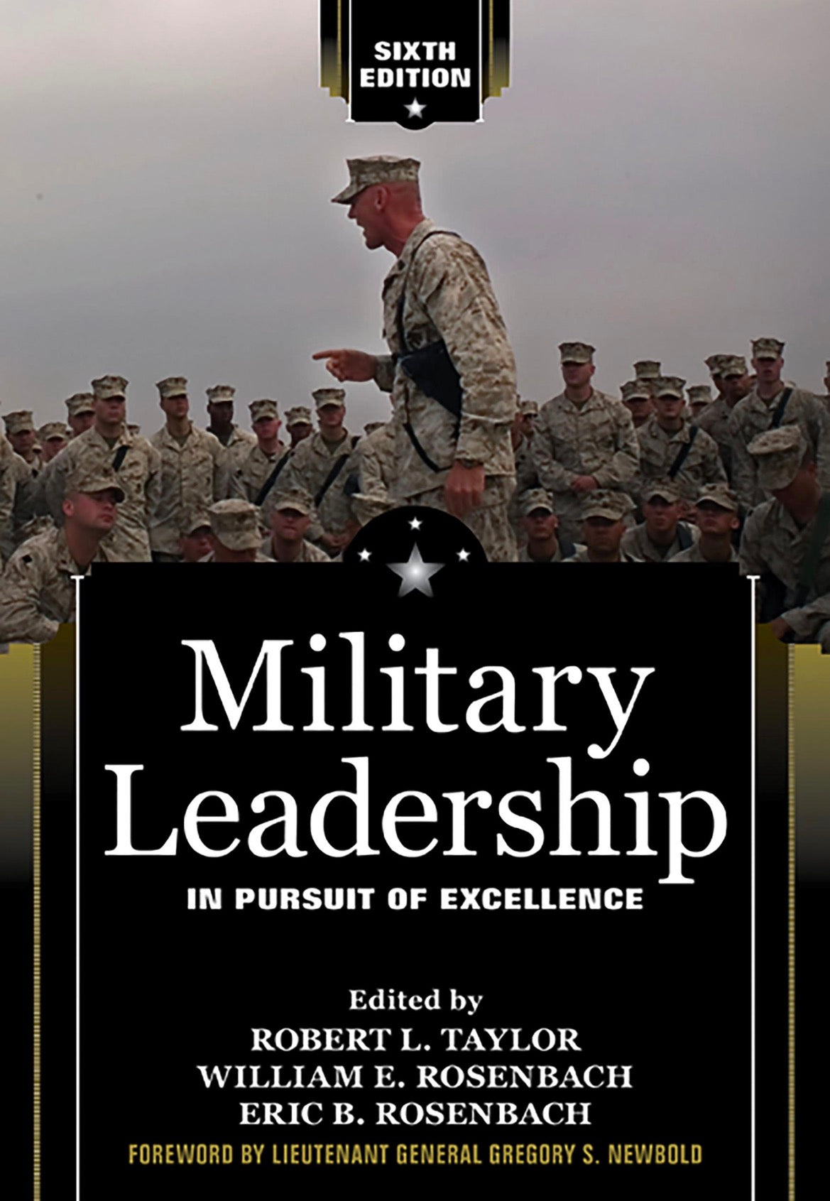 Military Leadership In Pursuit of Excellence
by Robert L. Taylor