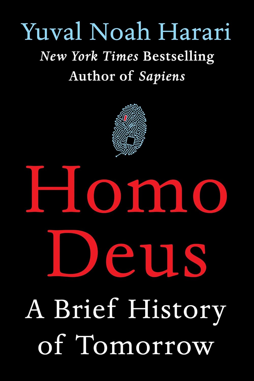 Homo Deus book by Yuval Noah Harari future of humanity
