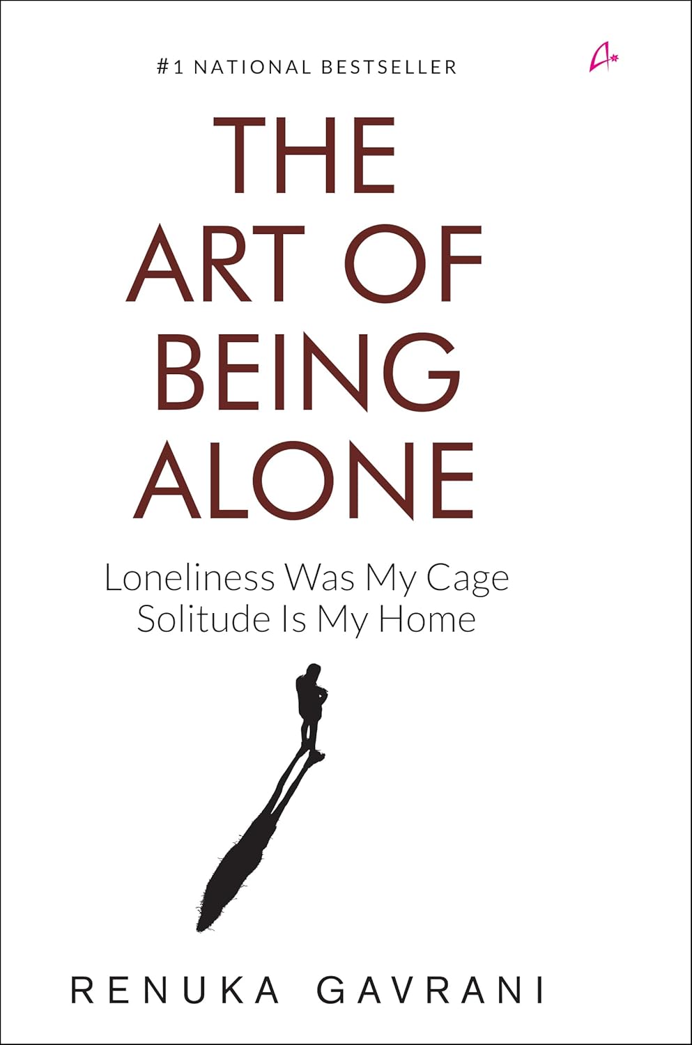 The Art of Being Alone book by Renuka Gavrani