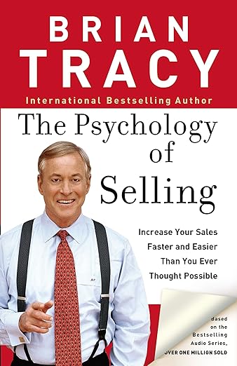 The Psychology of Selling book by Brian Tracy