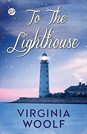 To the Lighthous by Virginia woolf