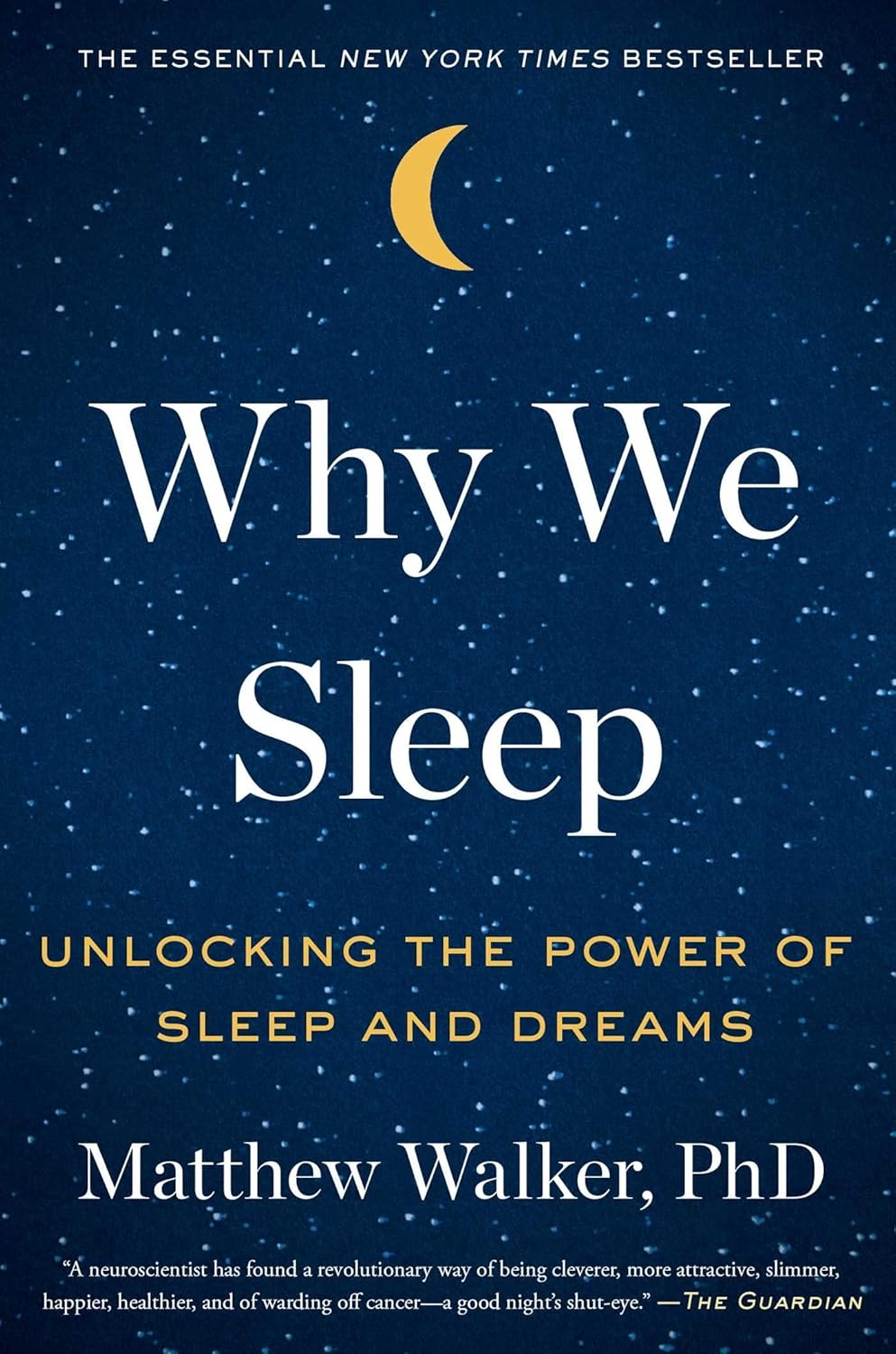 Book cover of 'Why We Sleep' with a night sky design and moon.