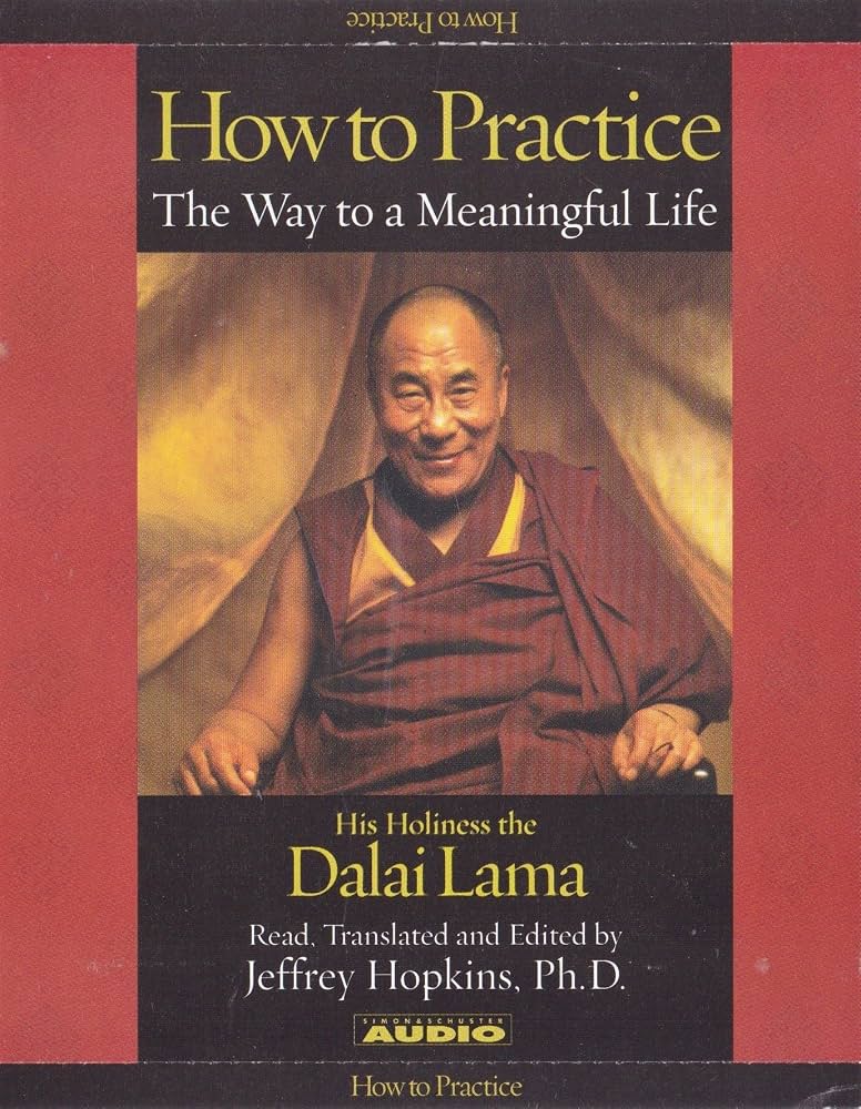 How to Practice by Dalai Lama XIV