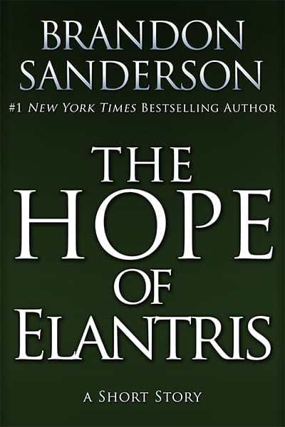 The Hope of Elantris by Brandon Sanderson