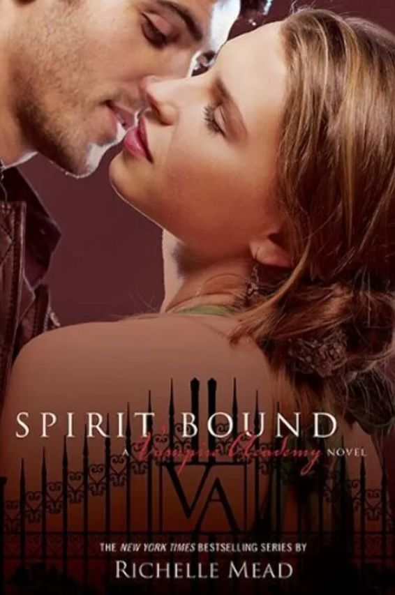 Spirit Bound
Book by Richelle Mead