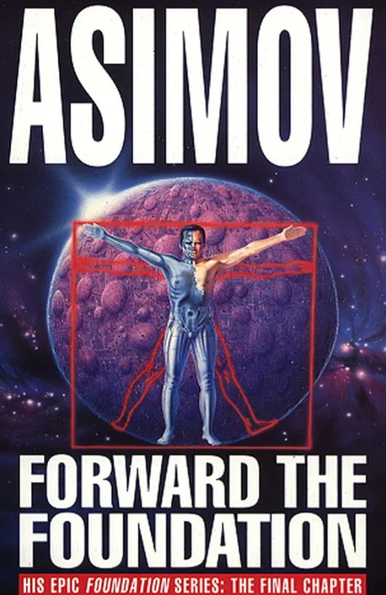 Forward the Foundation
Novel by Isaac Asimov