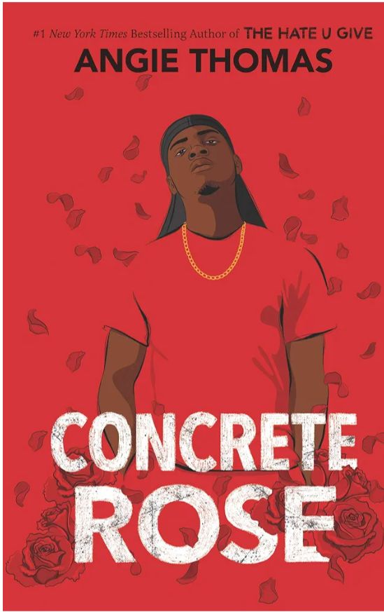 Concrete Rose
Novel by Angie Thomas
