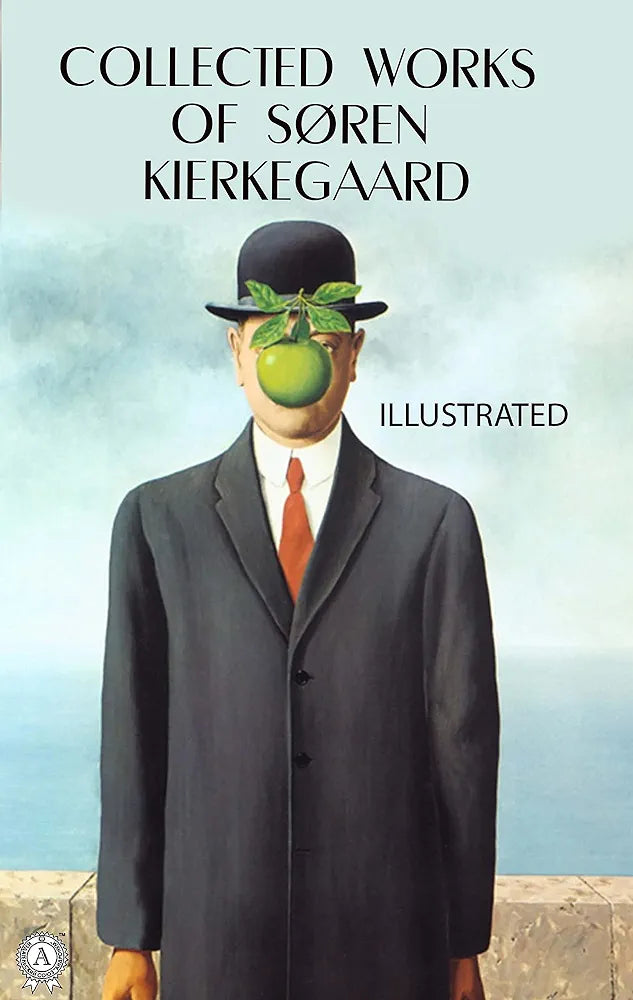 The Complete Works of Søren Kierkegaard Book by Søren Kierkegaard