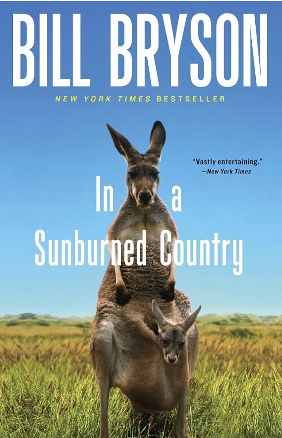 In a Sunburned Country Book by Bryson