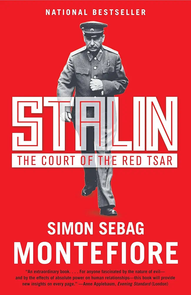 Stalin: The Court of the Red Tsar
by Simon Sebag Montefiore