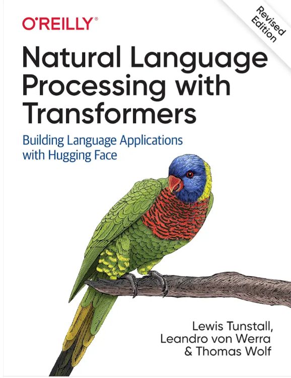 Natural Language Processing with Transformers — Tunstall et al.