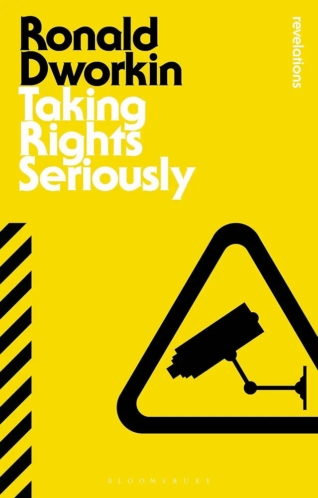 Taking Rights Seriously Book by Ronald Dworkin