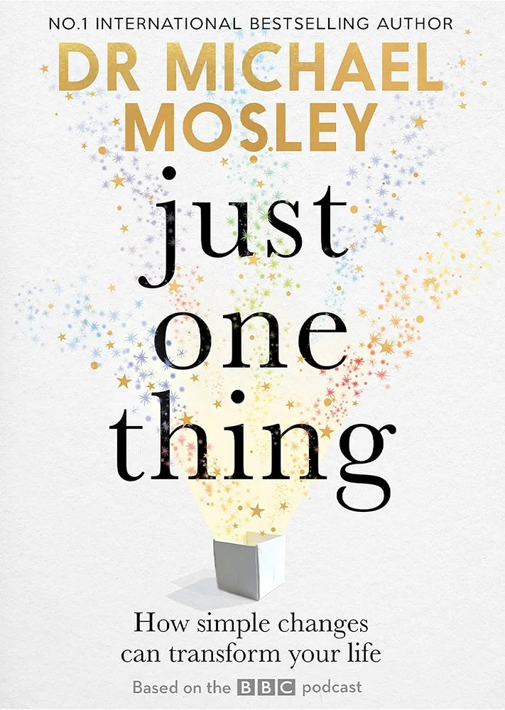 Just One Thing: How Simple Changes Can Transform Your Life
Book
