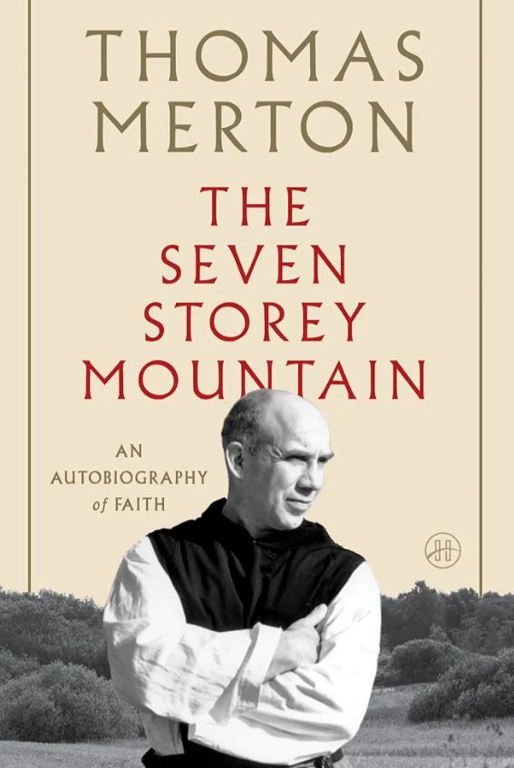 The Seven Storey Mountain
Book by Thomas Merton