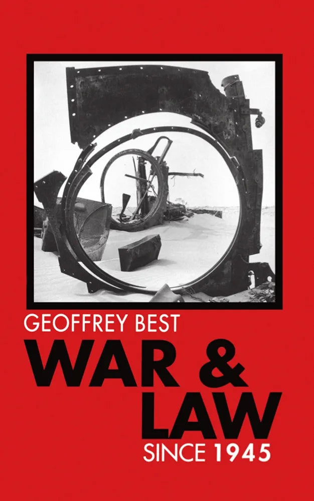 War and Law Since 1945 Book by Geoffrey Best