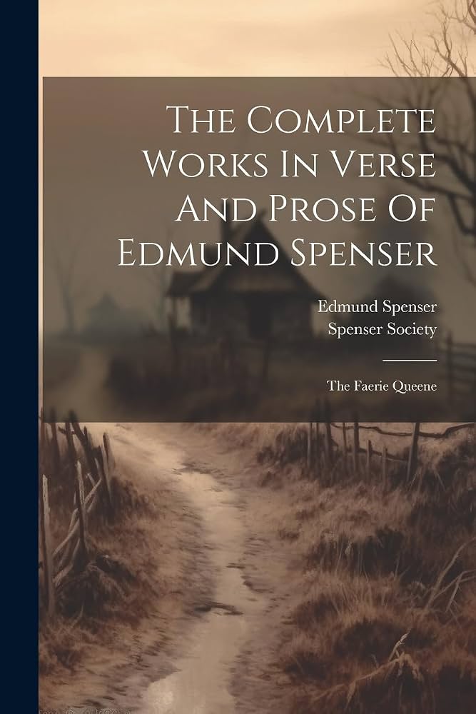 The Complete Works of Edmund Spenser Book by Edmund Spenser