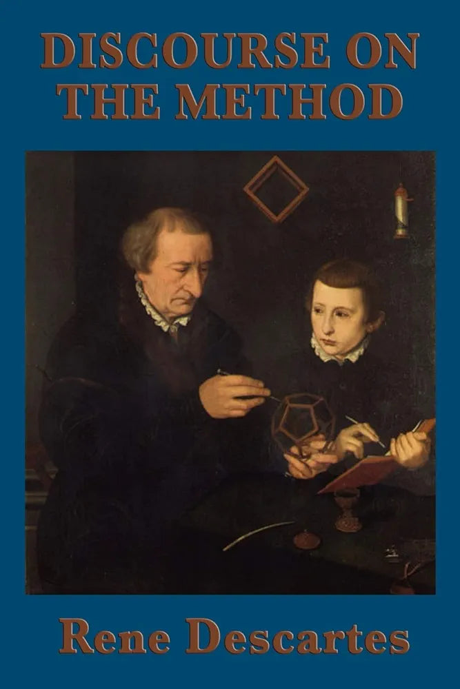 Discourse on Method by René Descartes