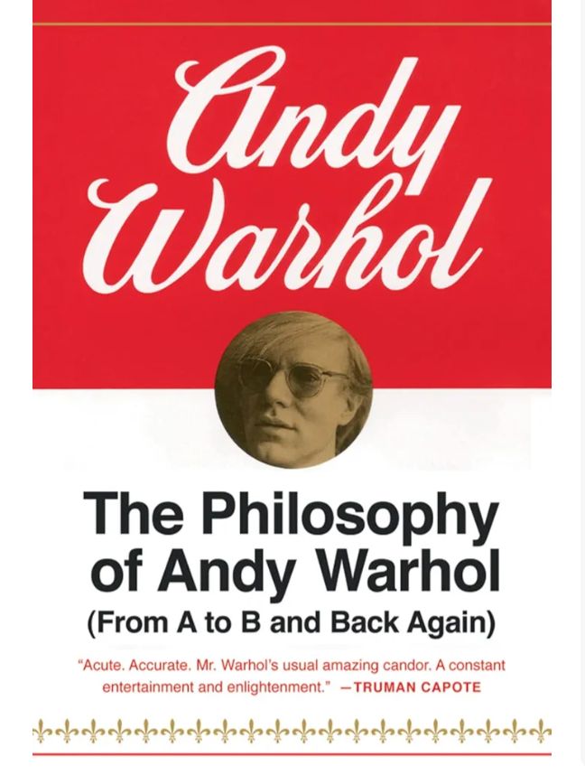 The Philosophy of Andy Warhol
Book by Andy Warhol