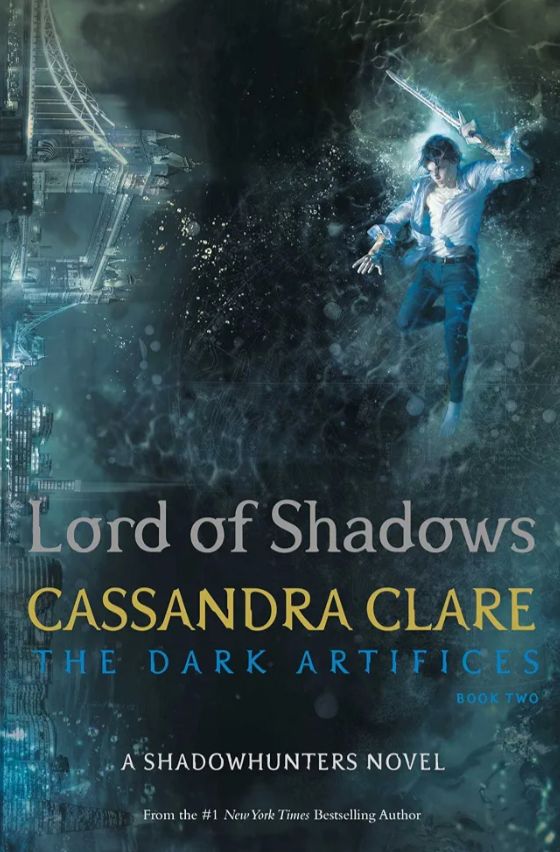 Lord of Shadows
Novel by Cassandra Clare