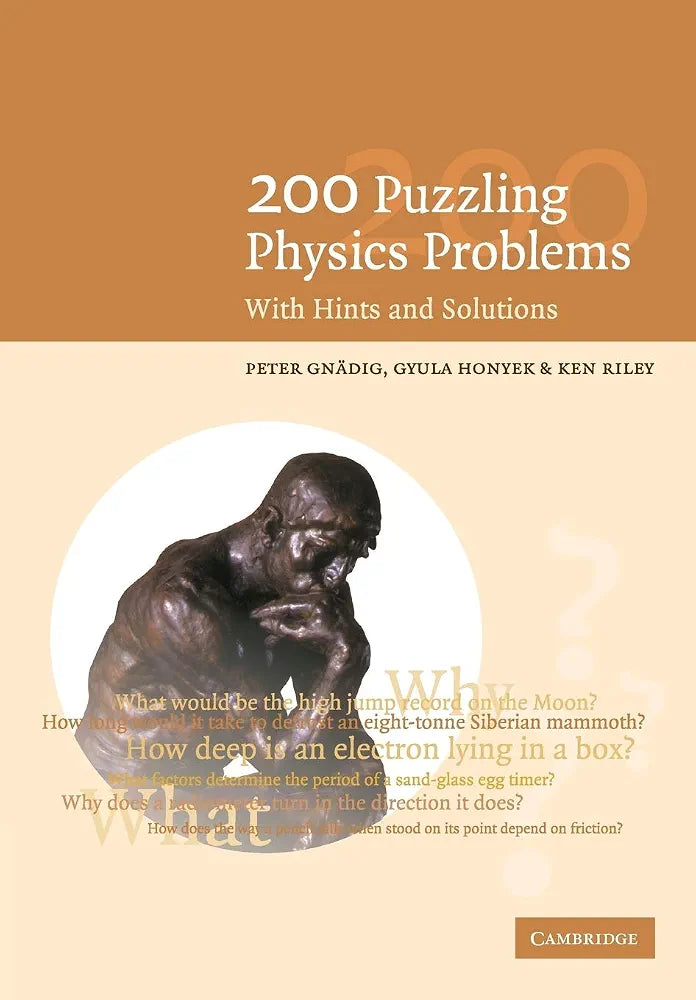 200 Puzzling Physics Problems Book by G. Gnadig, G. Honyek & K. Riley