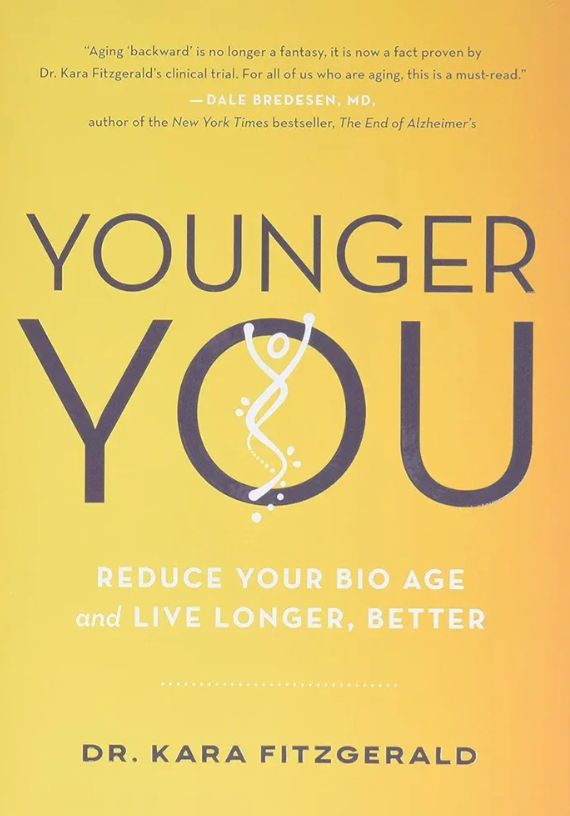 Younger You: Reduce Your Bio Age and Live Longer, Better
Book by Kara N. Fitzgerald