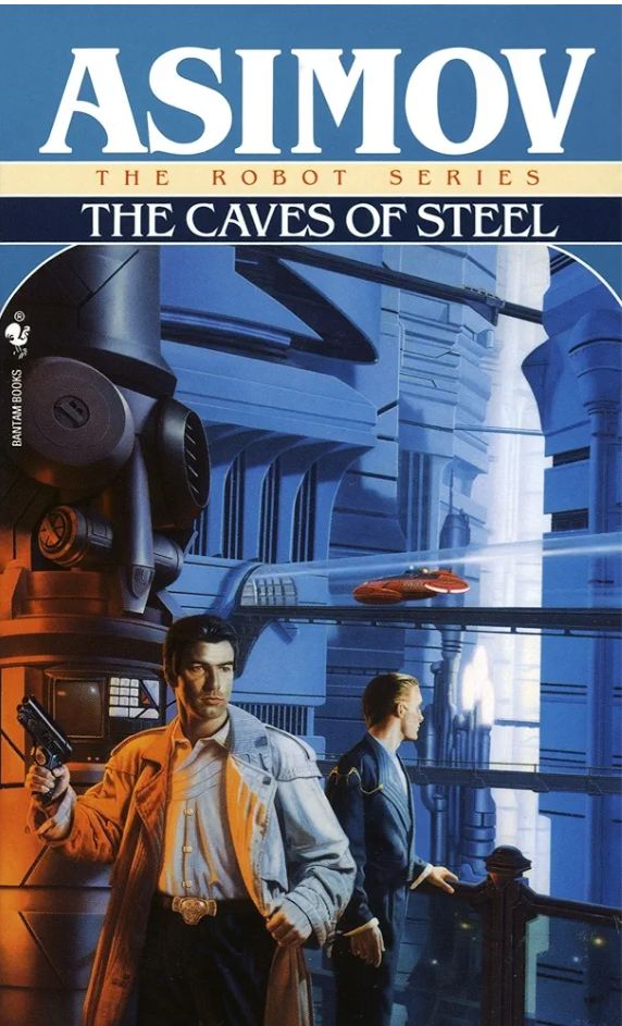 The Caves of Steel
Novel by Isaac Asimov